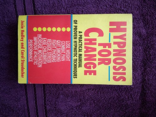 Beispielbild fr Hypnosis for Change zum Verkauf von Better World Books