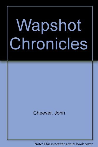 Beispielbild fr Wapshot Chronicles zum Verkauf von Wonder Book