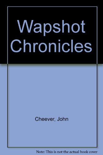 Stock image for Wapshot Chronicles for sale by Wonder Book