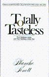 Stock image for Totally Tasteless: The Collected Works (So Far) of Blanche Knott for sale by Thomas F. Pesce'