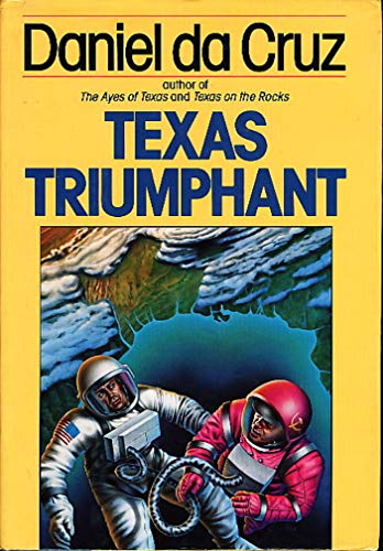 Beispielbild fr Texas Triumphant zum Verkauf von Wonder Book