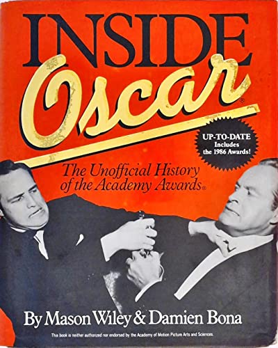 Beispielbild fr Inside Oscar: The Unofficial History of the Academy Awards zum Verkauf von Wonder Book