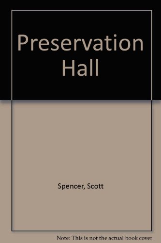 9780345344786: Preservation Hall
