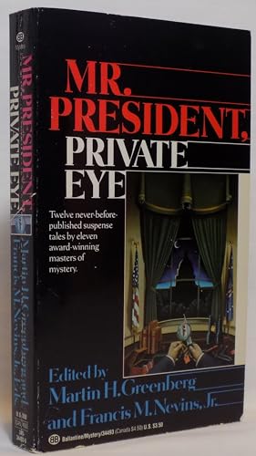 Stock image for Mr. President, Private Eye for sale by Adventures Underground