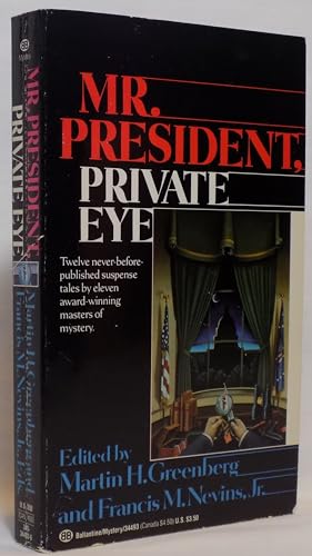 9780345344939: Mr. President, Private Eye