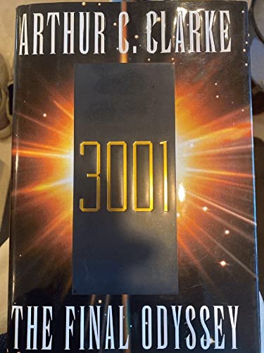 Stock image for 3001. The Final Odyssey for sale by Better World Books Ltd