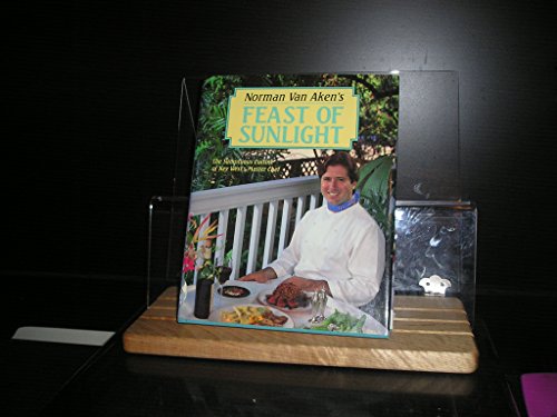 Imagen de archivo de Feast of Sunlight: The Sumptuous Cusine of Key West's Master Chef a la venta por SecondSale