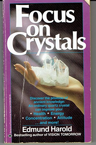 Imagen de archivo de Focus on Crystals a la venta por Wonder Book