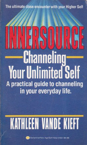 Stock image for Innersource: Channeling Your Unlimited Self for sale by Bulk Book Warehouse