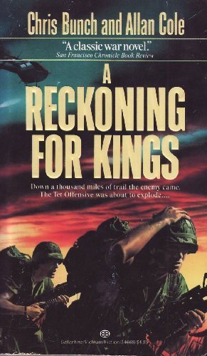 Beispielbild fr A Reckoning for Kings : A Novel of Vietnam zum Verkauf von Better World Books