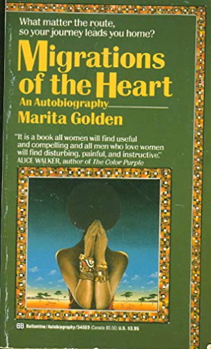Beispielbild fr Migrations of the Heart zum Verkauf von Half Price Books Inc.