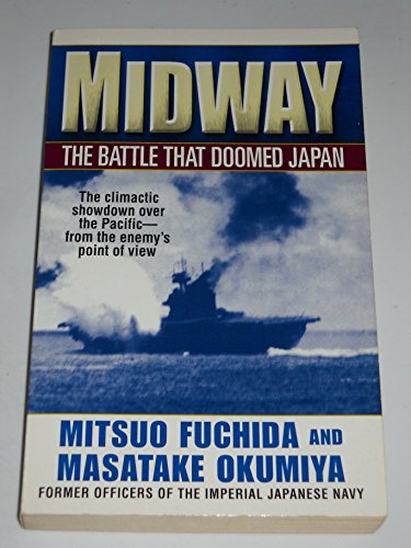 Beispielbild fr Midway: The Battle That Doomed Japan zum Verkauf von ThriftBooks-Atlanta