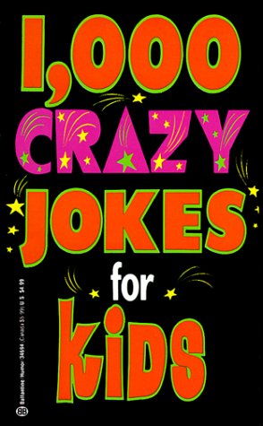 Beispielbild fr 1,000 Crazy Jokes for Kids zum Verkauf von SecondSale