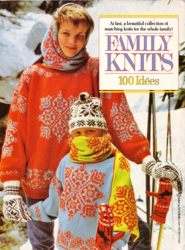 Stock image for Family Knits : One Hundred Ideas for sale by Better World Books: West