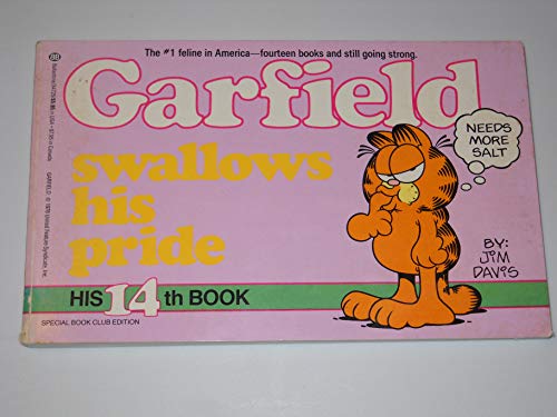 Stock image for Garfield Swallows His Pride (His 14th Book) for sale by Orion Tech