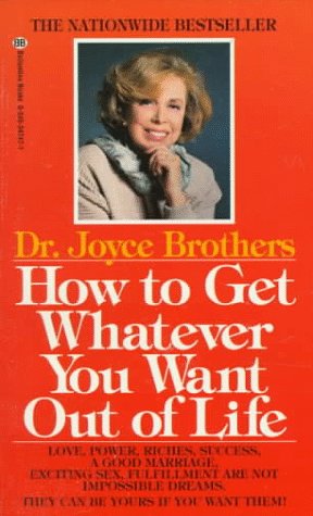 Imagen de archivo de How to Get Whatever You Want Out of Life a la venta por ThriftBooks-Atlanta
