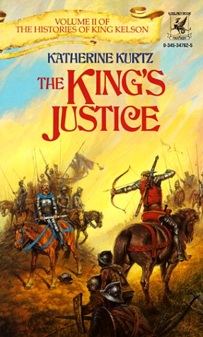 Beispielbild fr The King's Justice (Histories of King Kelson, Vol 2) zum Verkauf von Wonder Book