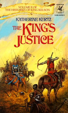 9780345347626: King's Justice (Histories of King Kelson)
