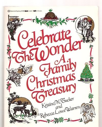 Stock image for Celebrate the Wonder: A Family Christmas Treasury for sale by Table of Contents