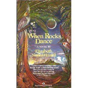 Stock image for When Rocks Dance for sale by Nealsbooks