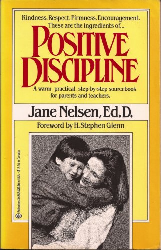 Imagen de archivo de Positive Discipline a la venta por Better World Books: West