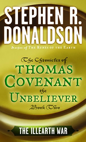 Beispielbild fr The Illearth War: The Chronicles of Thomas Covenant the Unbeliever, Book Two zum Verkauf von SecondSale