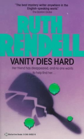 Stock image for Vanity Dies Hard for sale by Jenson Books Inc