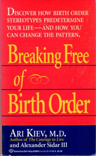 Beispielbild fr Breaking Free of Birth Order zum Verkauf von Robinson Street Books, IOBA