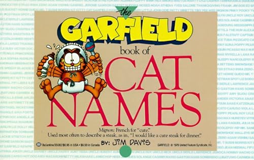 Imagen de archivo de The Garfield Book of Cat Names a la venta por Better World Books