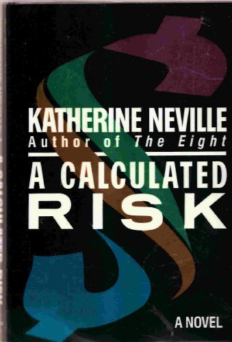 Imagen de archivo de A Calculated Risk a la venta por Better World Books: West
