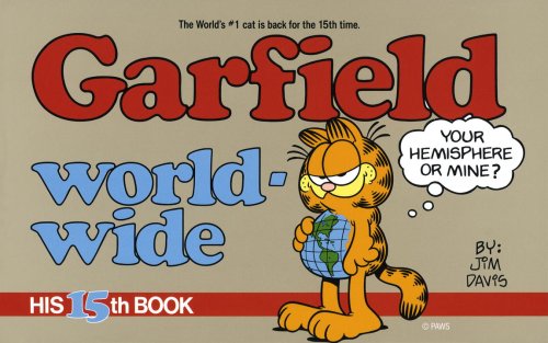 Beispielbild fr Garfield Worldwide (Garfield #15) zum Verkauf von SecondSale