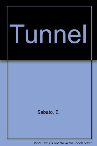 Imagen de archivo de BT-The Tunnel a la venta por ThriftBooks-Dallas