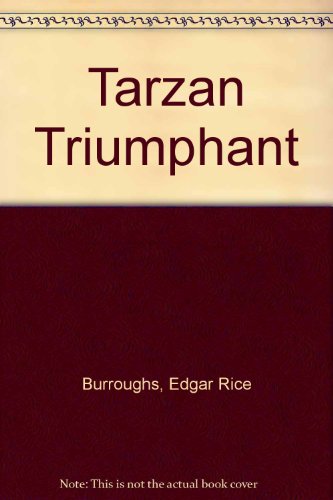 9780345352743: Tarzan Triumphant