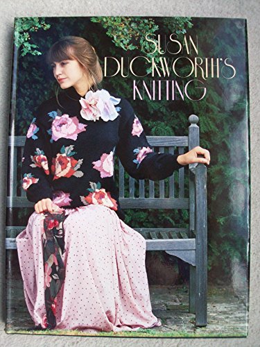 Stock image for Susan Duckworths Knitting for sale by Reuseabook