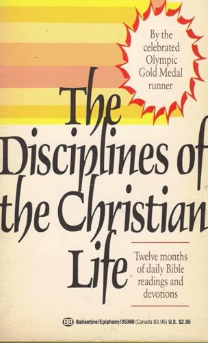 9780345353603: The Disciplines of the Christian Life