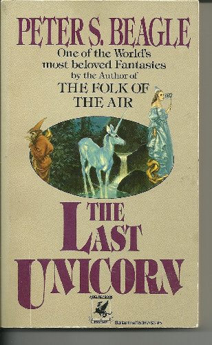 9780345353672: The Last Unicorn