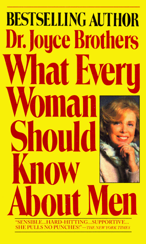 What Every Woman Should Know About Men (9780345353726) by Brothers, Dr. Joyce