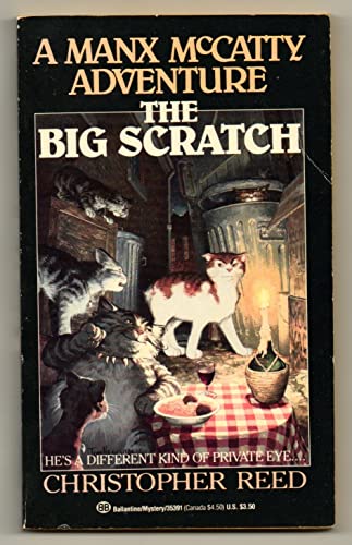 Big Scratch: A Manx McCatty Adventure (9780345353917) by Reed, Christopher