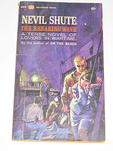 Beispielbild fr Breaking Wave [Jan 01, 1964] Shute, Nevil zum Verkauf von Sperry Books