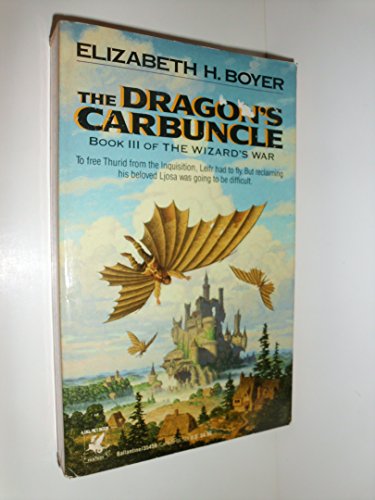 Beispielbild fr The Dragon's Carbuncle (The Wizard's War, Book 3) zum Verkauf von Half Price Books Inc.