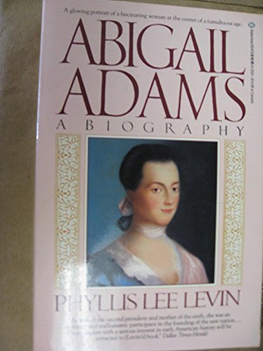Stock image for Abigail Adams: A Biography for sale by BookHolders