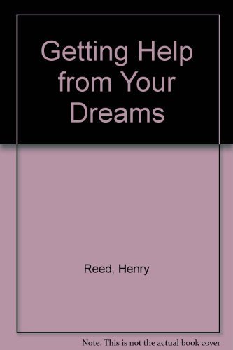 Beispielbild fr Getting Help from Your Dreams zum Verkauf von Better World Books