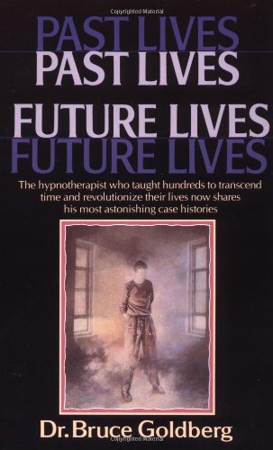 Stock image for Past Lives, Future Lives for sale by Better World Books: West