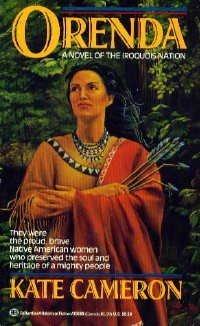 Stock image for Orenda: A Novel of the Iroquois Nation for sale by Wonder Book