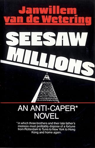 Beispielbild fr Seesaw Millions : An Anti-Caper Novel zum Verkauf von Better World Books