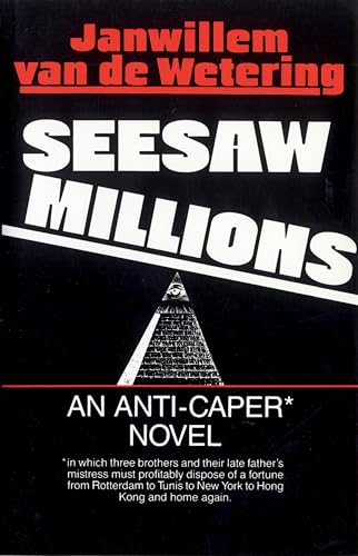 Imagen de archivo de Seesaw Millions: An Anti-Caper Novel a la venta por Open Books