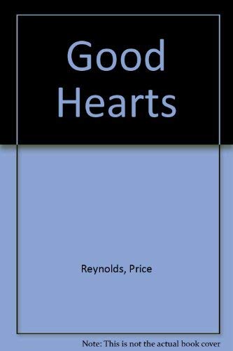 Beispielbild fr Good Hearts zum Verkauf von Better World Books