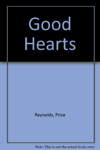 9780345357076: Good Hearts
