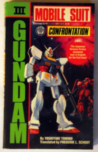 Confrontation (Gundam: Mobile Suit #3) (9780345357403) by Tomino, Yoshiyuki