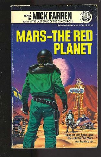 Mars: The Red Planet (9780345358097) by Farren, Mick